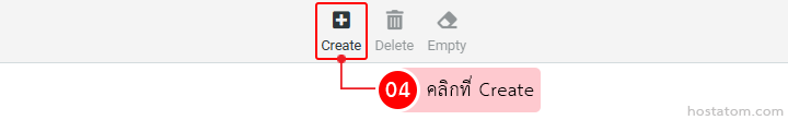 Highlighted toolbar with a Create button (plus icon); a pink callout shows '04 คลิกที่ Create'.