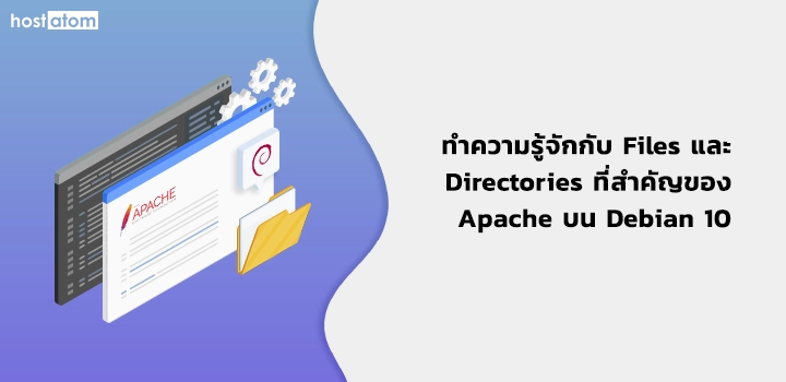 Get to know important files and directories Apache on Debian 10