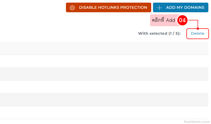 Web UI toolbar with orange 'Disable Hotlinks Protection' and blue 'Add My Domains' buttons, and a red-outlined 'Delete' action for selected items. Gray list rows in the background; watermark 'hostatom.com' at bottom.