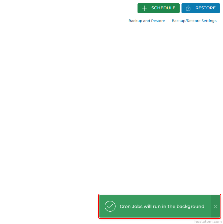 Top-right: green Schedule and blue Restore buttons with backup links; bottom-right green notification reads 'Cron Jobs will run in the background'