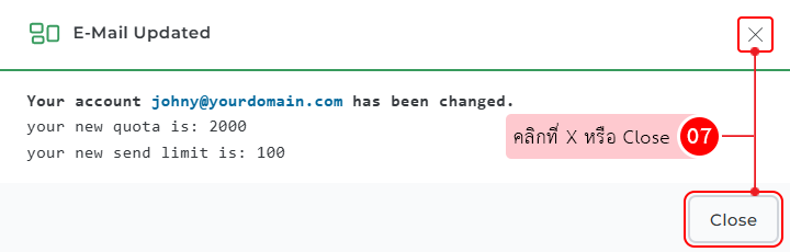 Email updated notification: account johnny@yourdomain.com changed; quota 2000, send limit 100, with a Close button.