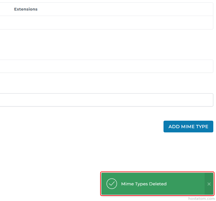 Admin UI for MIME types: three input fields and an 'Add MIME Type' button; green success toast 'Mime Types Deleted' at bottom.