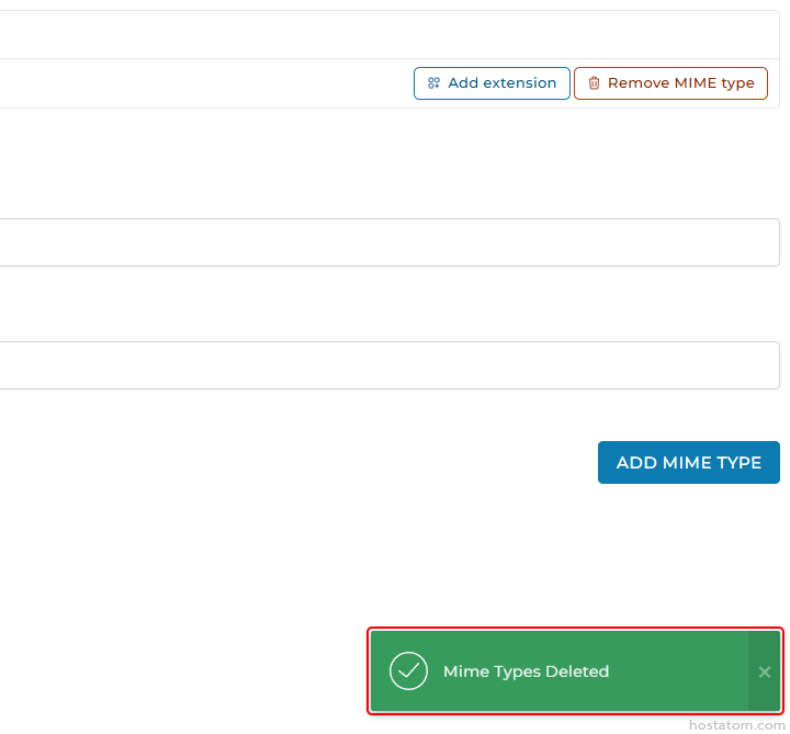 Form for managing MIME types with Add extension and Remove MIME type options, input fields, a blue Add MIME Type button, and a green success toast reading 'Mime Types Deleted' at the bottom.