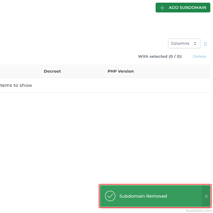 Web admin panel showing a green notification banner reading 'Subdomain Removed' at the bottom right.