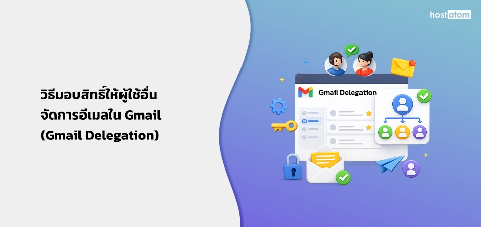 How to Let users delegate access mailbox to other users in Gmail