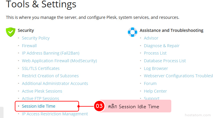 Tools & Settings page with two sections (Security; Assistance & Troubleshooting); 'Session Idle Time' is highlighted with a red badge 03 and pink instruction bubble.