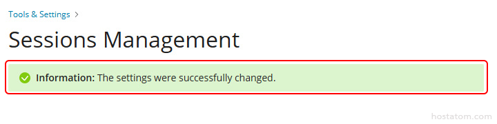 Sessions Management page header with a green information banner reading: 'Information: The settings were successfully changed.'