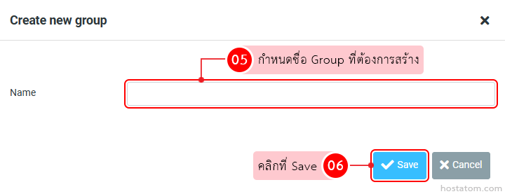 Modal titled 'Create new group' with a red-outlined Name field; step 05 prompts to enter the group name. Buttons: Save (highlighted) and Cancel.