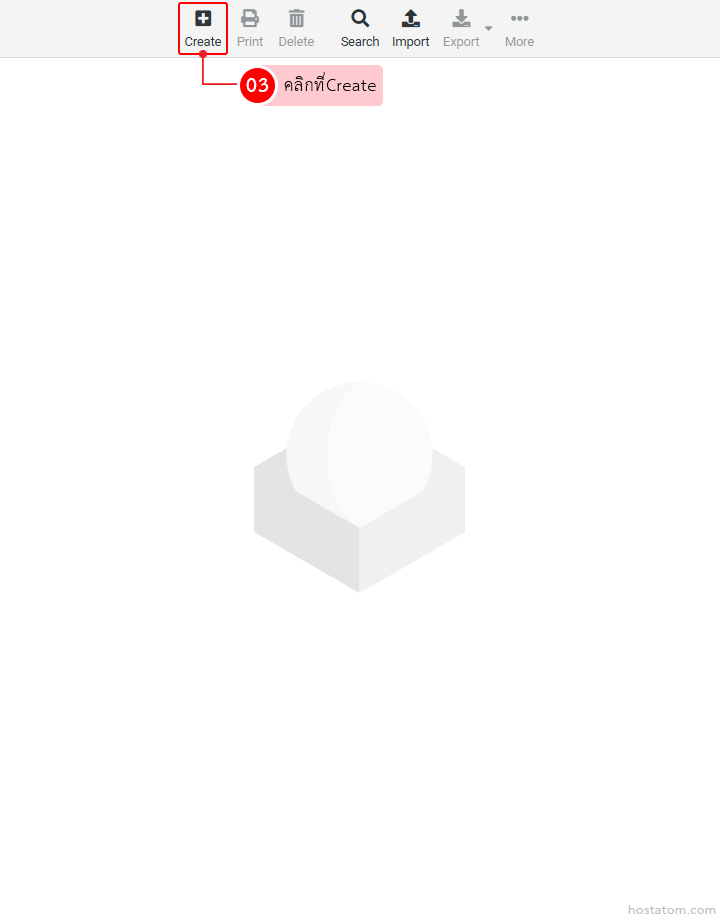 Toolbar with a highlighted Create button and an instruction bubble saying 'คลิกที่Create'; faint 3D cube icon centered lower on the page.