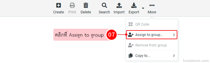 Pink message badge with Thai text and number 07; dropdown menu shows 'Assign to group...' highlighted nearby.