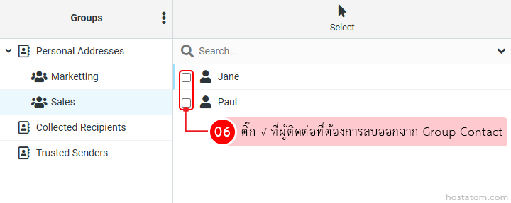 UI of address book showing groups: Marketing and Sales under Personal Addresses, with Jane and Paul listed in Sales and checkboxes to select them; a pink tooltip reads 'ติ๊กที่ ผู้ติดต่อที่ต้องการลบออกจาก Group Contact' (select contacts to remove from Group Contact).