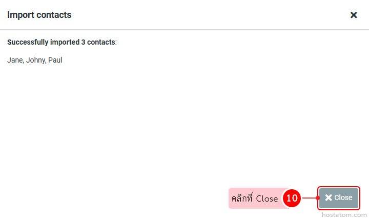 Modal dialog 'Import contacts' showing 3 imported contacts: Jane, Johny, Paul; Close button at bottom-right.
