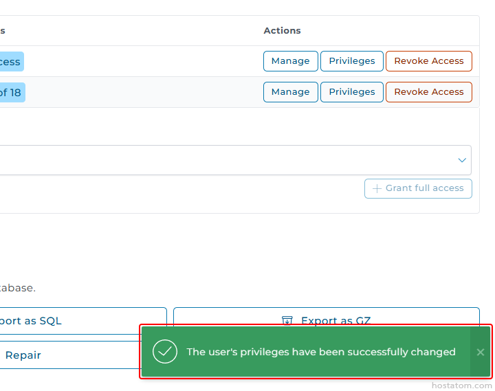 Admin panel with privilege action buttons (Manage, Privileges, Revoke) and a green success toast reading 'The user's privileges have been successfully changed'.