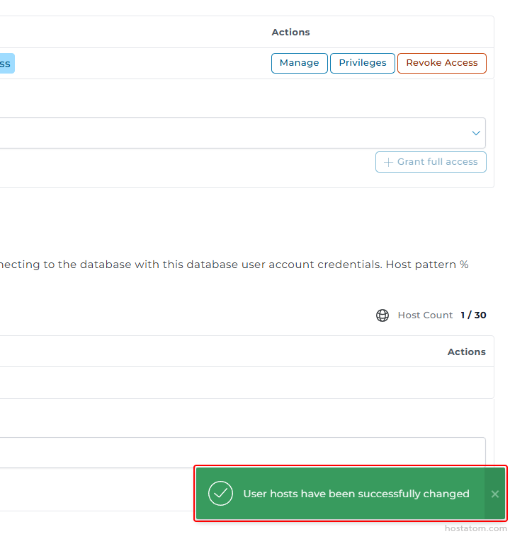 UI panel showing database user access controls with buttons 'Manage', 'Privileges', 'Revoke Access' and a dropdown with 'Grant full access'; a green success toast reads 'User hosts have been successfully changed' at the bottom.