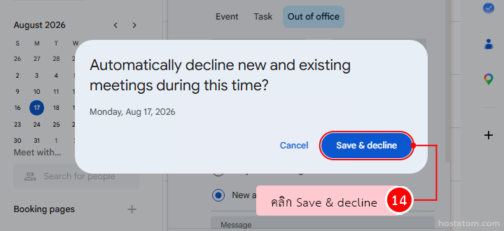 Dialog asking to automatically decline new and existing meetings during this time, with Cancel and Save & decline options; Save & decline highlighted. Behind it, a calendar view is visible.
